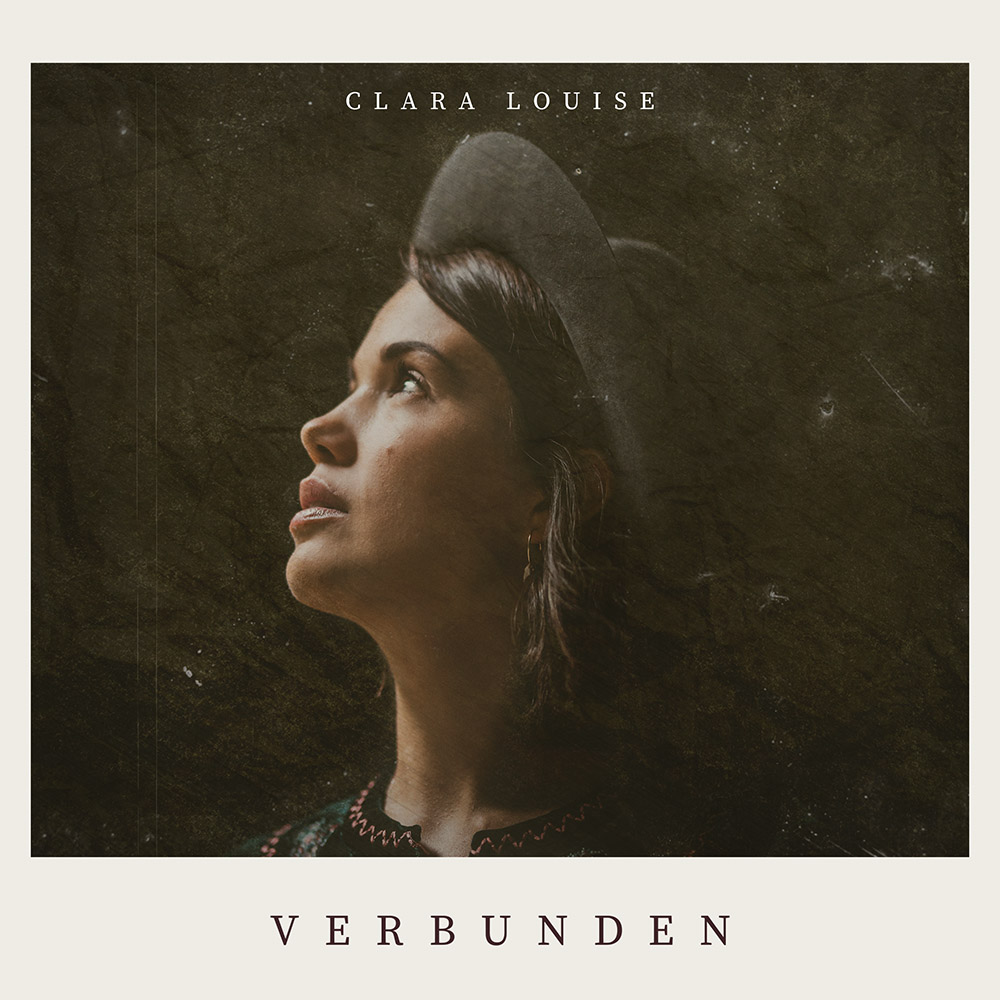 Clara Louise - Album Verbunden